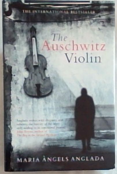 The Auschwitz Violin