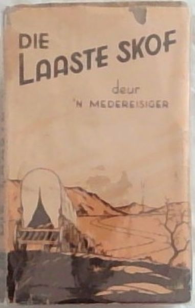 Die Laaste Skof