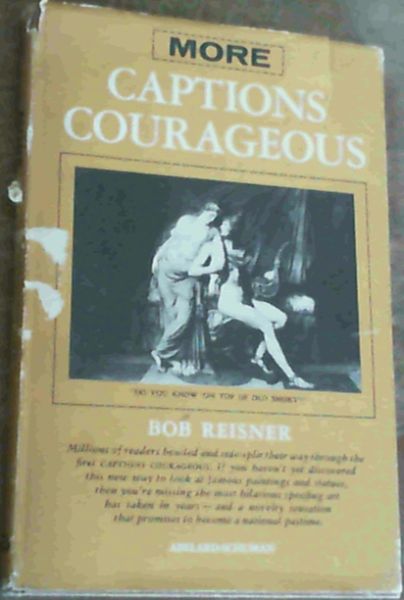 More Captions Courageous