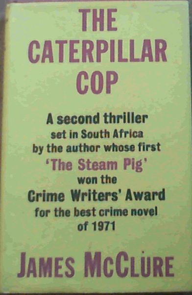 The Caterpillar Cop