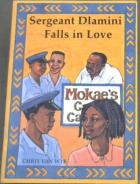 Sergeant Dlamini Falls in Love