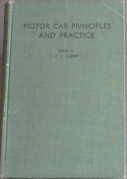 MOTOR CAR PRINCIPLES AND PRACTICE