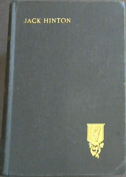 JACK HINTON - THE GUARDSMAN (Chas. Lever's Novels)