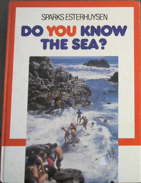Do You Know The Sea