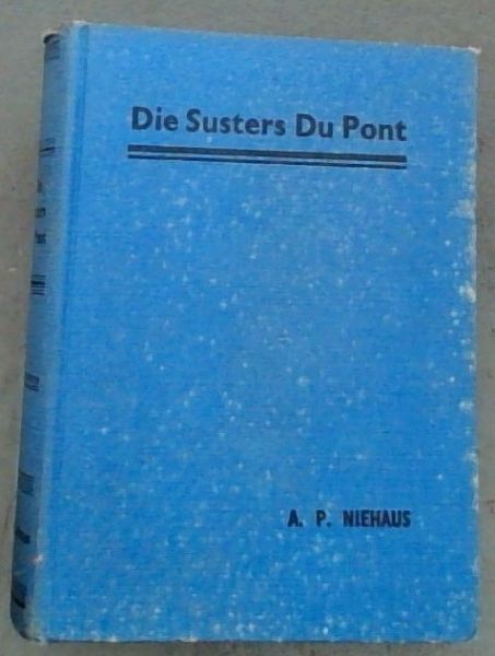 Die Susters Du Pont