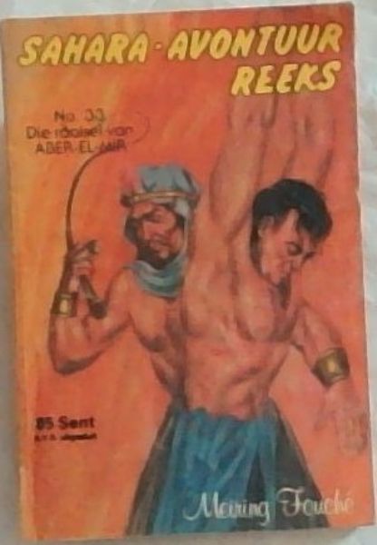 Sahara - Avontuur Reeks No. 33 : DIe raaisel van Aber -El - Mir