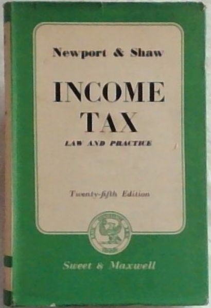 Income Tax Law and Practice. 25th Edition