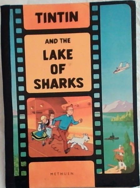 Tintin and the Lake of Sharks (The Adventures of Tintin)
