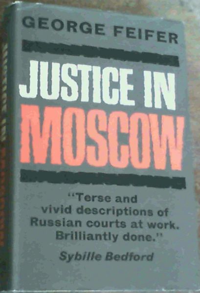 Justice in Moscow