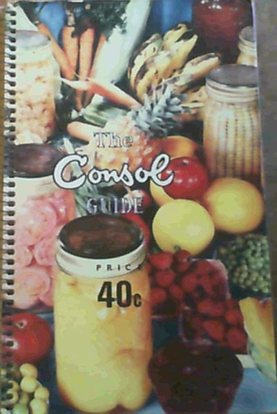 The Consol Guide : Bottling Made Easy