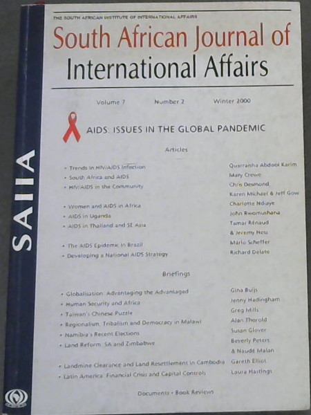 Image for South African Journal of International Affairs Volume 7 , Number 2, Winter 2000 (Issues In The Global Pandemic) South African Journal of International Affairs Volume 7 , Number 2, Winter 2000 (Issues In The Global Pandemic)