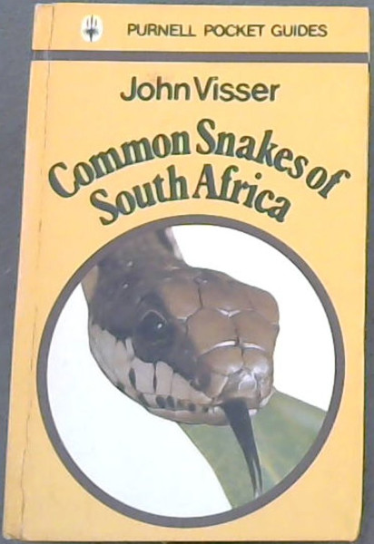 Common snakes of South Africa (Purnell pocket guides)