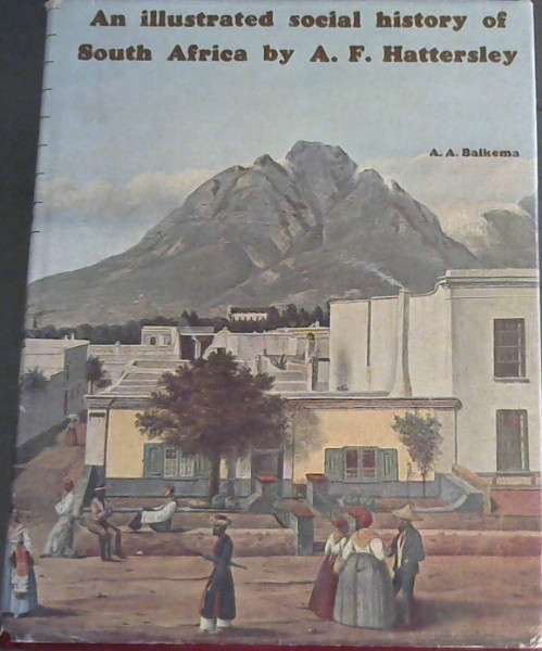 An Illustrated Social History of South Africa
