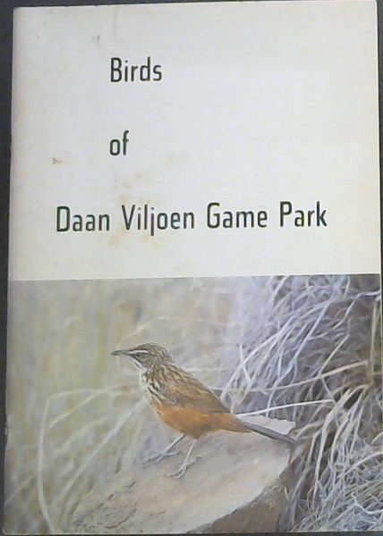 Birds of Daan Viljoen Game Park