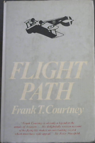 Flight Path - My Fifty Years of Aviation