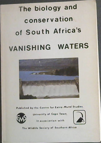 The biology and conservation of South Africa's Vanishing Waters