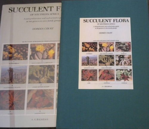 Succulent flora of Southern Africa - (A comprehensive and authoritative guide to the indigenous succulents of South Africa, Botswana, South-West Africa/Namibia, Angola, Zambia, Zimbabwe/Rhodesia & Mozambique incorporating the latest research and changes in nomenclature)