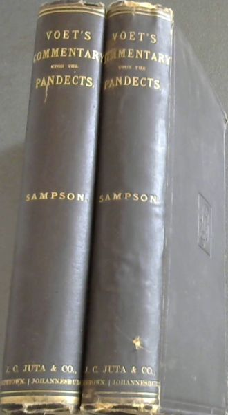 Commentary upon the Pandects - Books IV, V, VI, IX, X