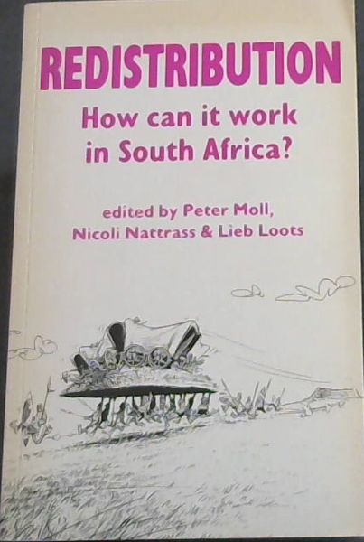 Redistribution: How Can It Work in South Africa