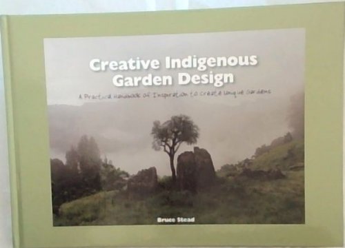 Creative Indigenous Garden Design