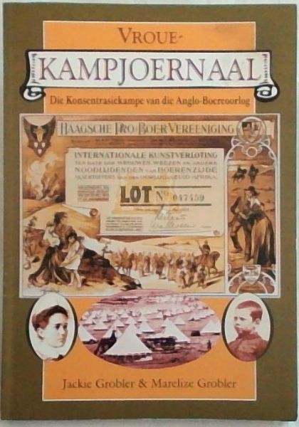 Vroue Kampjoernaal: Die Konsentrasiekamp van die Anglo-Boereoorlog