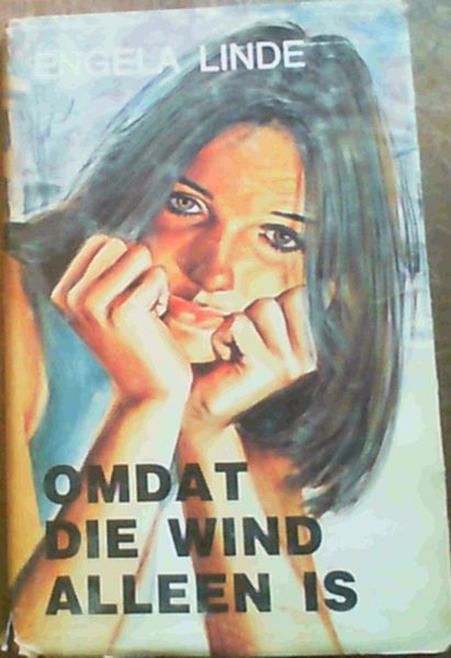 Omdat Die Wind Alleen Is