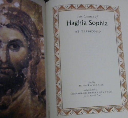 Image for The Church of Haghia Sophia at Trebizond The Church of Haghia Sophia at Trebizond