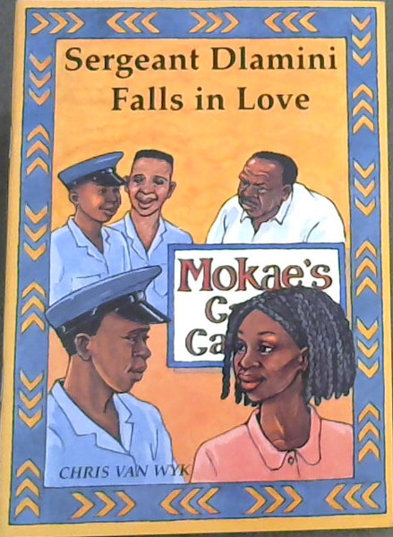 Image for Sergeant Dlamini Falls in Love (New Stories) Sergeant Dlamini Falls in Love (New Stories)