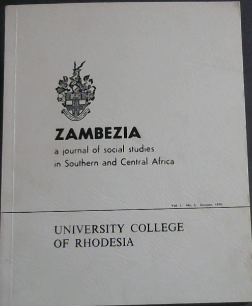 Zambezia : A Journal of social studies in SOuthern and Central Africa : Vol. 1 No. 2