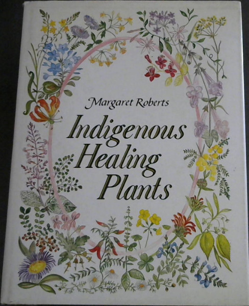 Indigenous Healing Plants
