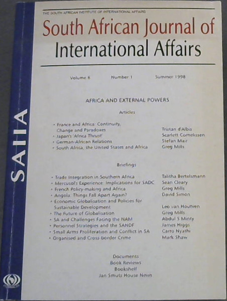 Image for South African Journal of International Affairs Volume 6 , Number 1, Summer 1998 ( Africa And External Powers) South African Journal of International Affairs Volume 6 , Number 1, Summer 1998 ( Africa And External Powers)