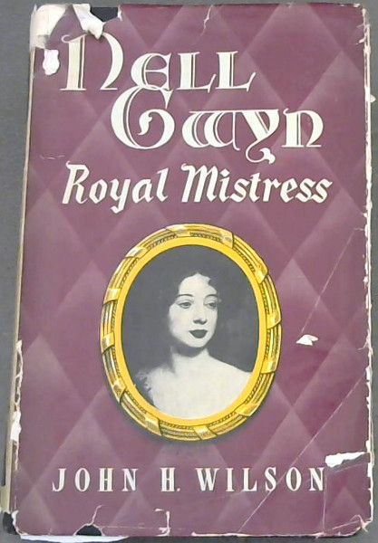 Nell Gwyn : Royal Mistress