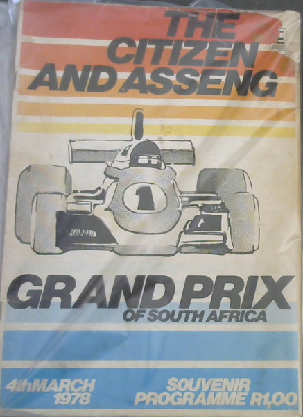 The Citizen and Asseng Grand Prix of South Africa - 4th March 1978 - Souvenir Programme