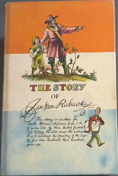 The story of Jan Van Riebeeck