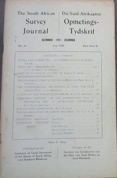 The South African Survey Journal : December 1951. No. 47, Vol. 8 Part 2