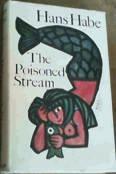 The Poisoned Stream