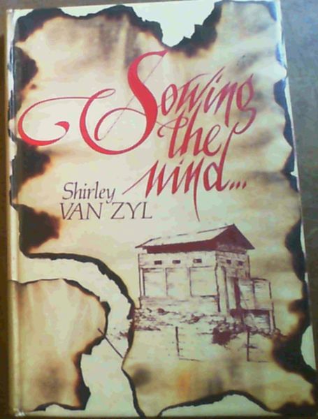 Sowing the Wind.