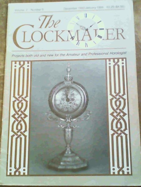 The Clockmaker Vol. 2 Number 5 December 1992/January 1993