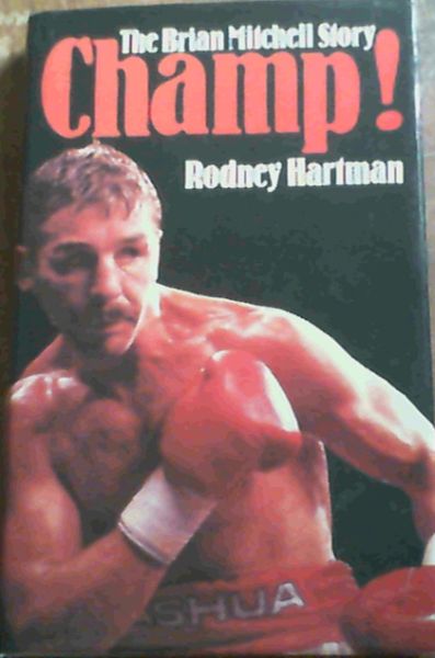 The Brian Mitchell Story : Champ !