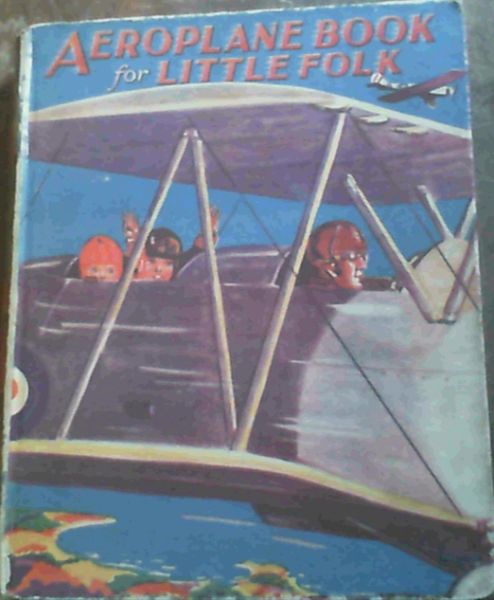 Image for Aeroplane Book for Little Folk Aeroplane Book for Little Folk