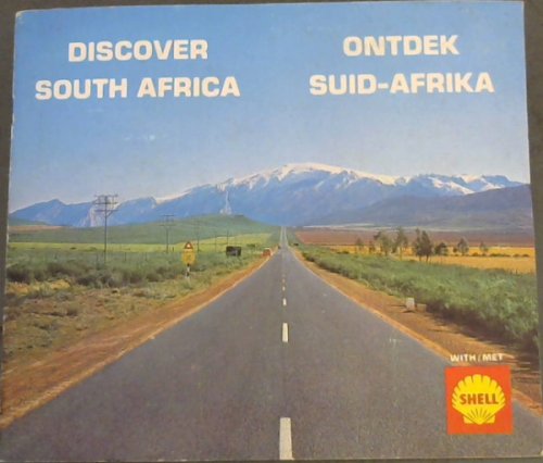 Discover South Africa: Ontdek Suid-Afrika