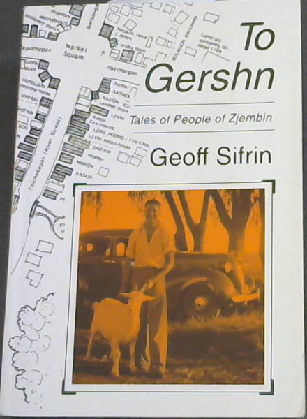 To Gershn: Tales Of People Of Zjembin