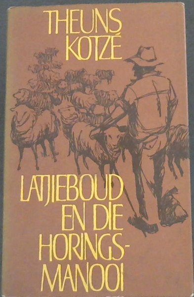 Latjieboud En Die Horingsmanooi