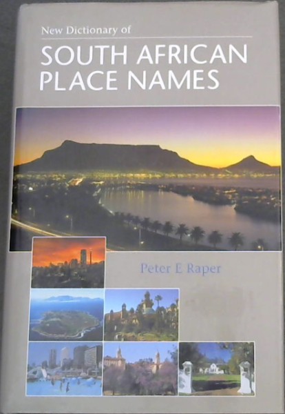 New Dictionary of South African Place Names