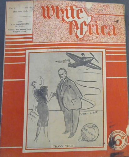 White Africa. Volume 1 No. 21 & 22 (2 Issues)