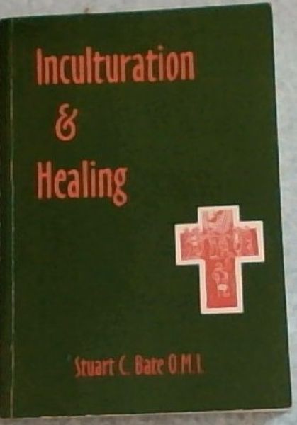 Inculturation and healing: Coping-healing in South African Christianity