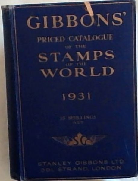 Stanley Gibbons Limited, priced catalogue of stamps of the British Empire 1931