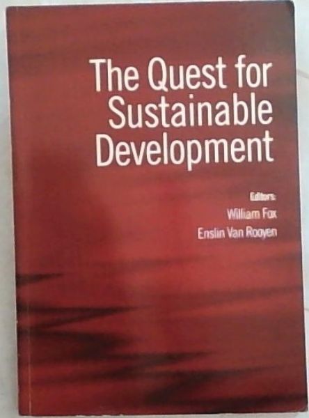 The Quest For Sustainable Development