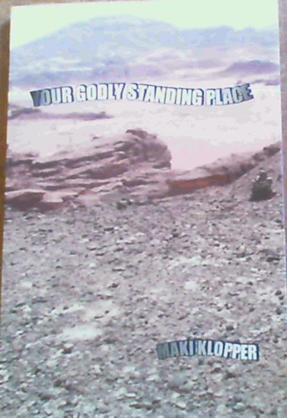 Your Godly Standing Place