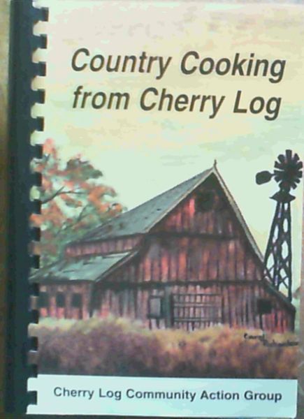 Country Cooking from Cherry Log